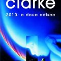 În curând: Arthur C. Clarke – 2010: a doua odisee