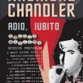 A început sezonul de vânătoare: Philip Marlowe vine la Nemira…