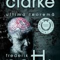 Noutati Gaudeamus 2010 (1): Arthur C. Clarke & Frederick Pohl – Ultima teorema