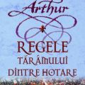 Taramul dintre hotare  sau repovestirea legendelor arthuriene