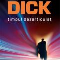 Timpul dezarticulat, în curând la Nemira!