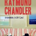 Un mister scos la lumină: Raymond Chandler, o viață