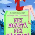 Nici moartă, nici măritată