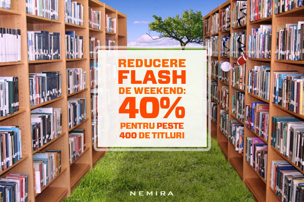 Reducere Flash de weekend, la Nemira!