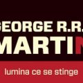 Primul roman al lui George R. R. Martin