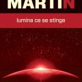 Lumina ce se stinge, de George R. R. Martin