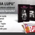 Din 4 septembrie ai seria „Melania Lupu” împreună cu Gazeta Sporturilor