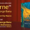 George Banu lansează albumul „Nocturne” la Salonul de Carte Bookfest Cluj-Napoca