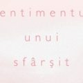 Sentimentul unui sfârșit