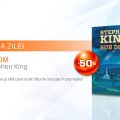 Sub Dom de Stephen King, prima carte inclusă în promoţia Cartea Zilei