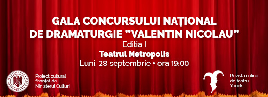 Luni, 28 septembrie, Concursul de dramaturgie Valentin Nicolau îşi alege câştigătorul