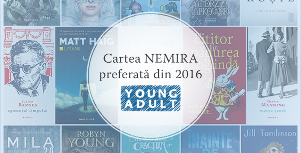 Cartea Nemira Young Adult preferată din 2016