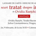 Ovidiu Raețchi lansează ”Scurt tratat despre iubire” joi, 9 februarie, la Cărturești