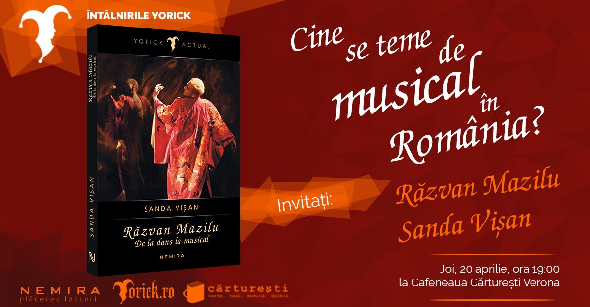 Răzvan Mazilu și Sanda Vișan la Întâlnirile Yorick, joi, 20 aprilie la Cărturești