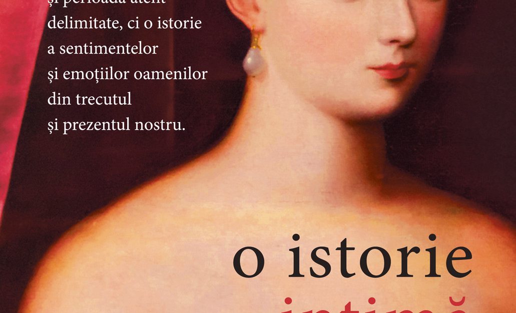 O istorie intimă a omenirii, de Theodore Zeldin – o carte monumentală despre evoluția emoțiilor în istorie și cultură