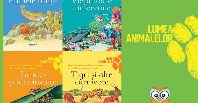 Editura Nemi lansează seria Lumea animalelor, pentru micii exploratori
