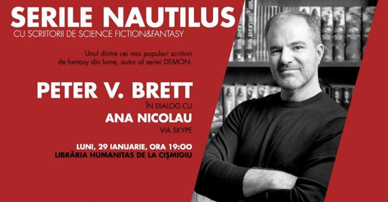 Serile Nautilus: Peter V. Brett în dialog cu Ana Nicolau