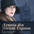 Femeia din Orient Express – un roman despre călătoria tinerei Agatha Christie spre Bagdad (fragment)