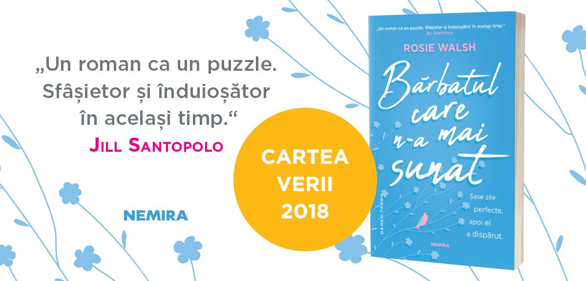 Cartea verii 2018 – Bărbatul care n-a mai sunat, de Rosie Walsh