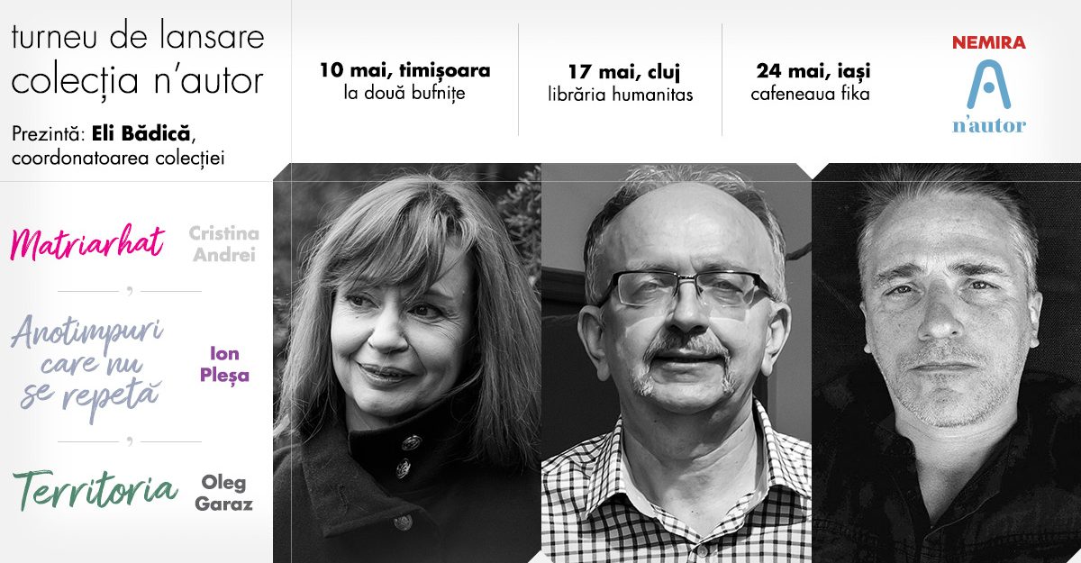 Colecția n’autor se lansează la Timișoara, Cluj și Iași
