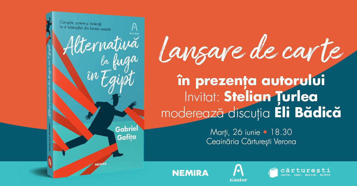 Lansarea cărții Alternativă la fuga din Egipt, de Gabriel Gafița