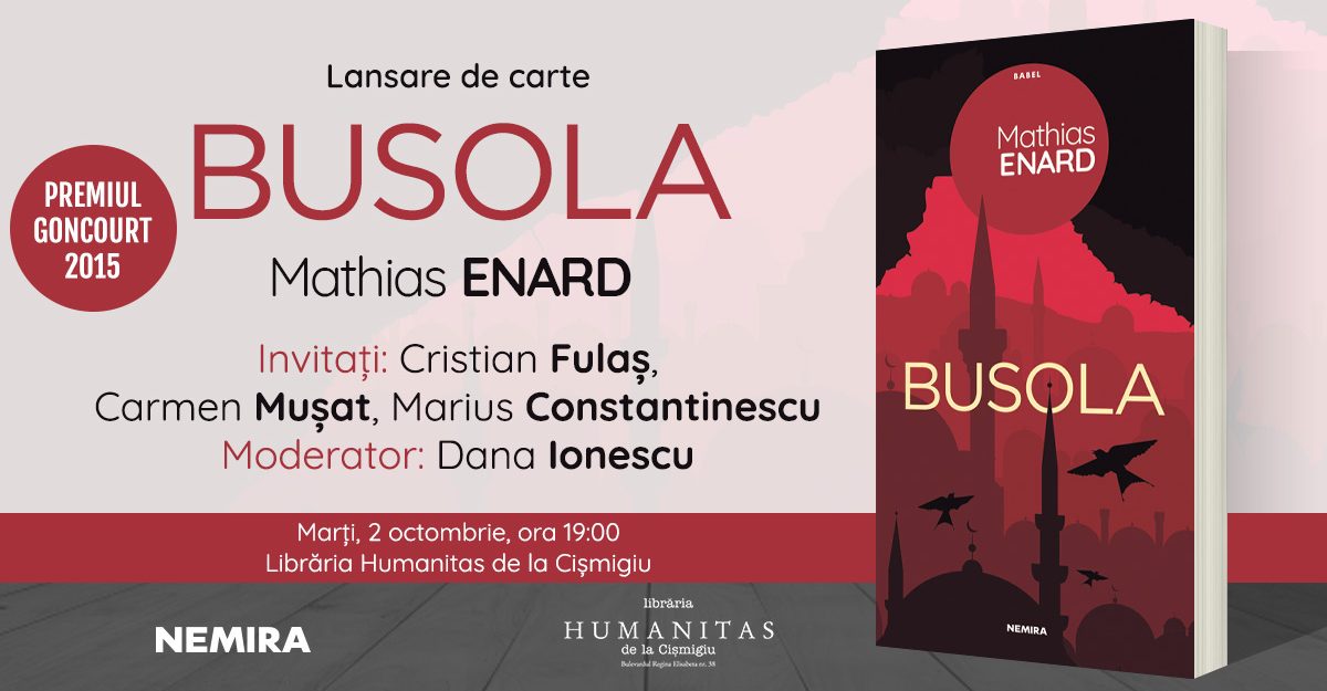 Romanul premiat cu Goncourt, Busola, de Mathias Enard, se lansează pe 2 octombrie