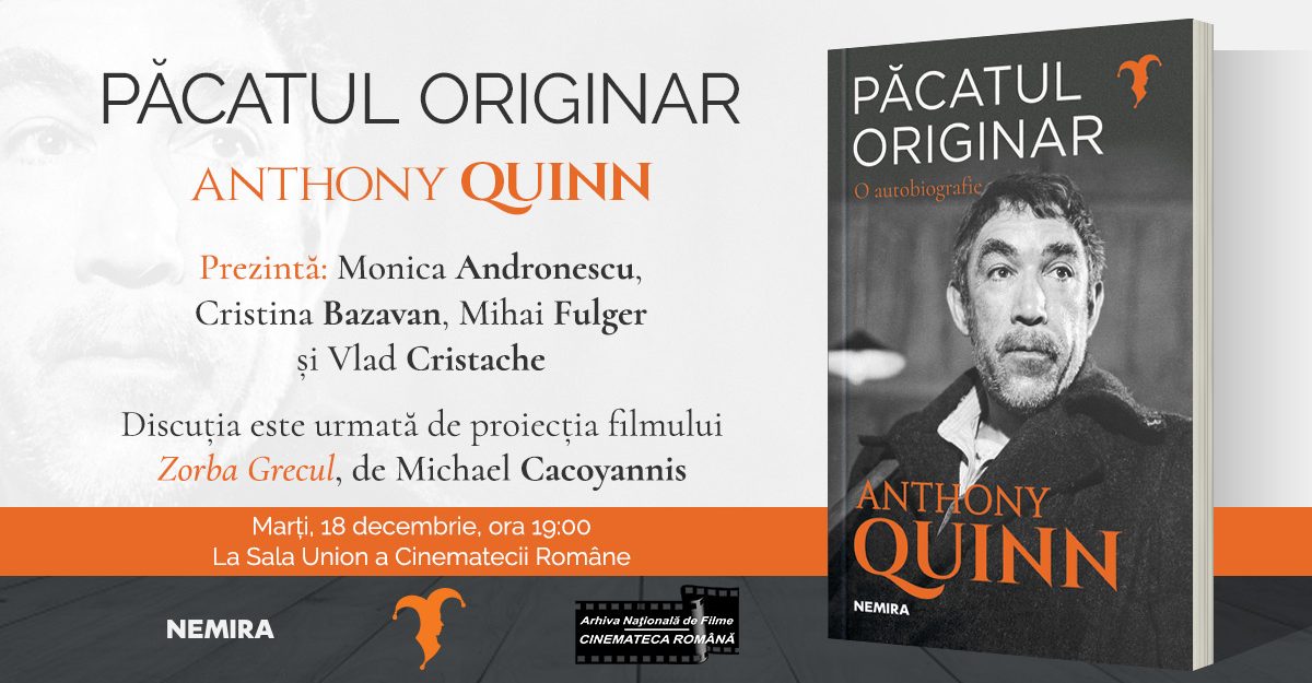 Eveniment: Lansarea autobiografiei lui Anthony Quinn și proiecția filmului Zorba Grecul