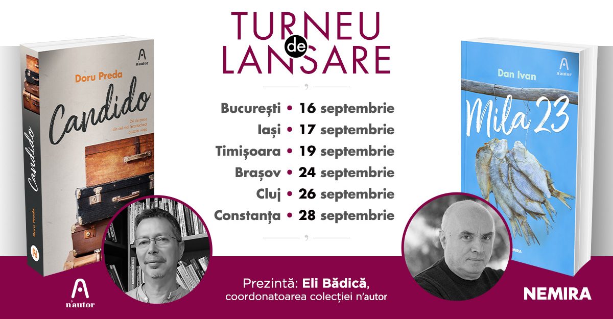 Turneu n’autor în șase orașe: Doru Preda – „Candido” și Dan Ivan – „Mila 23”
