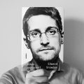 Autobiografia lui Edward Snowden – o mărturie care zguduie presa