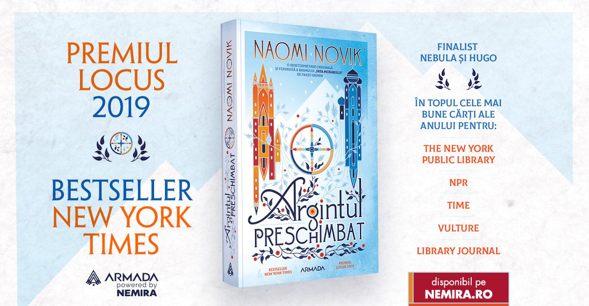 Argintul preschimbat, de Naomi Novik | fragment în avanpremieră