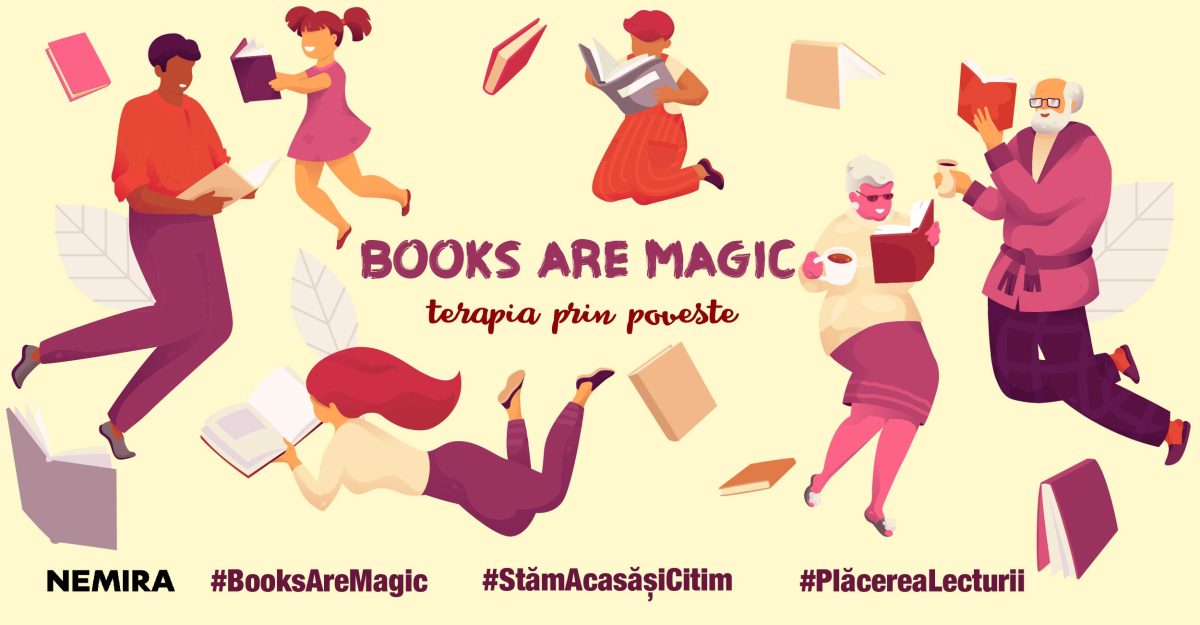 Lansăm campania Books are magic – Terapia prin poveste