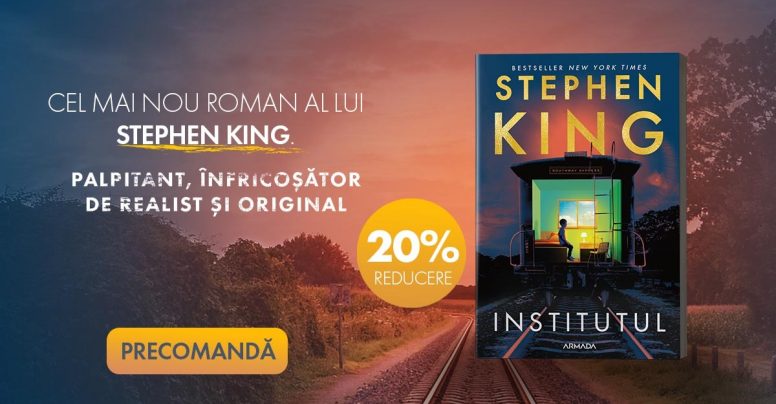 Cel mai nou roman al lui Stephen King – Institutul – apare în Armada powered by Nemira
