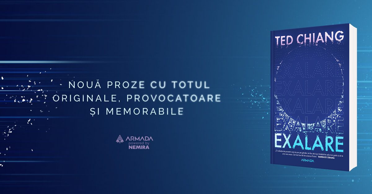Fragment în avanpremieră Exalare, de Ted Chiang
