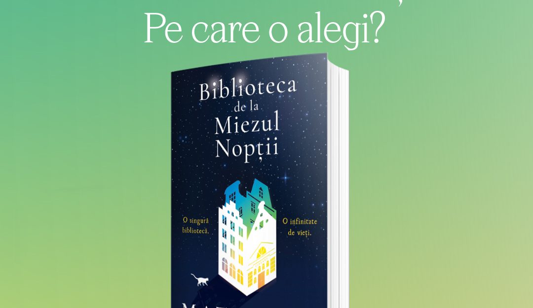 „Biblioteca de la miezul nopții”, un nou roman de Matt Haig [Fragment în avanpremieră]