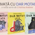 O nouă serie pentru copii de la Cristina Andone: Dar Motan