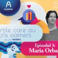 Cărțile care au scris oameni – Maria Orban: „Fiecare carte pe care am iubit-o m-a ajutat într-un fel sau altul”
