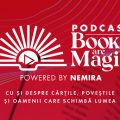Lansare podcast Books are magic powered by Nemira cu Filip Standavid