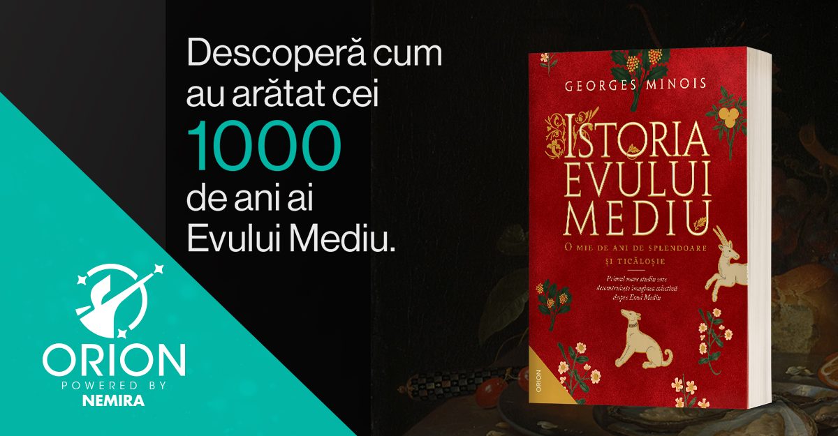 Fragment din Istoria Evului Mediu: O mie de ani de splendoare și ticăloșie