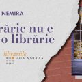 O librărie nu e doar o librărie – o campanie Nemira, Humanitas & Cărturești
