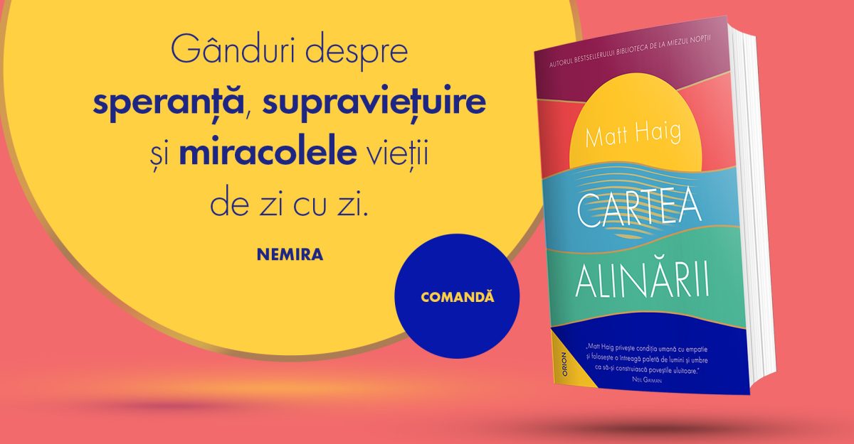 Cartea alinării – cea mai nouă carte de Matt Haig [fragment în exclusivitate]