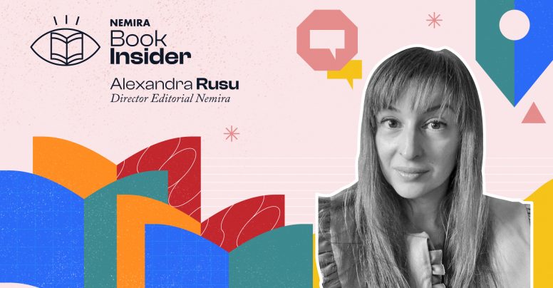 Book Insider, cu Alexandra Rusu: descoperă viața secretă a redacției