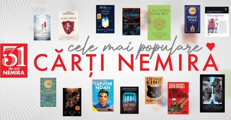 31 de ani de Nemira: cele mai iubite și apreciate cărți și cei mai apreciați autori