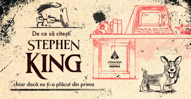 De ce să citești Stephen King chiar dacă nu ți-a plăcut din prima