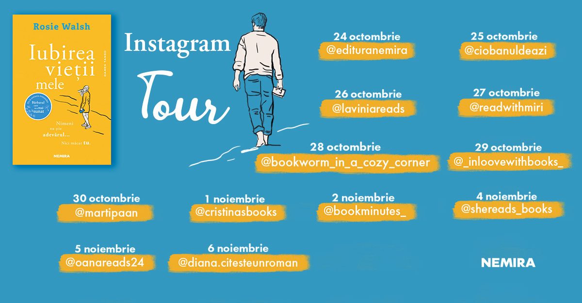Instatour „Iubirea vieții mele”, de Rosie Walsh