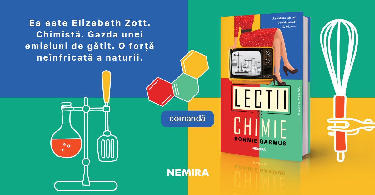 Fragment în avanpremieră: Lecții de chimie, de Bonnie Garmus