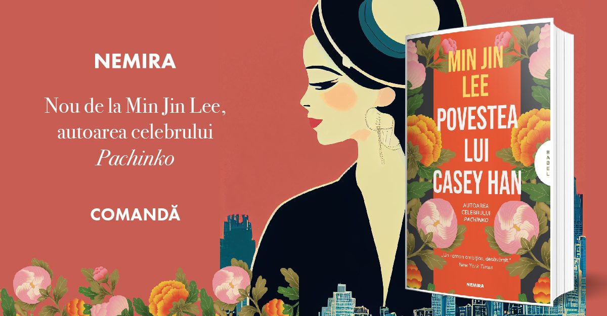 Fragment în avanpremieră: Povestea lui Casey Han, de Min Jin Lee