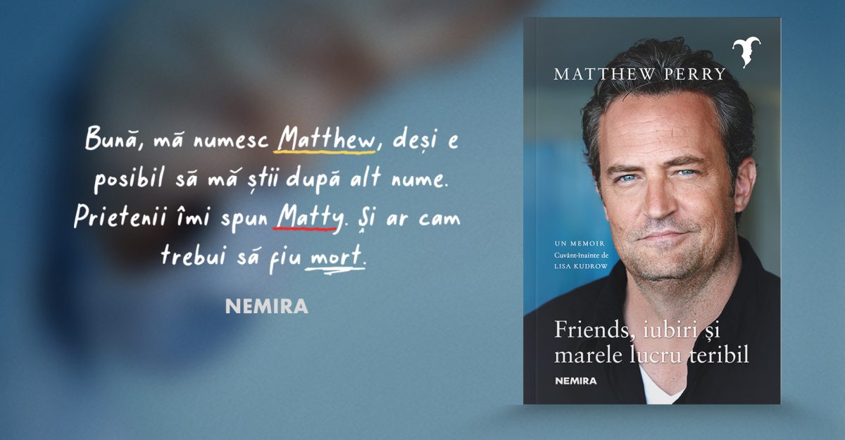 „Friends, iubiri și marele lucru teribil”, de Matthew Perry, pe locul 1 în topul Amazon