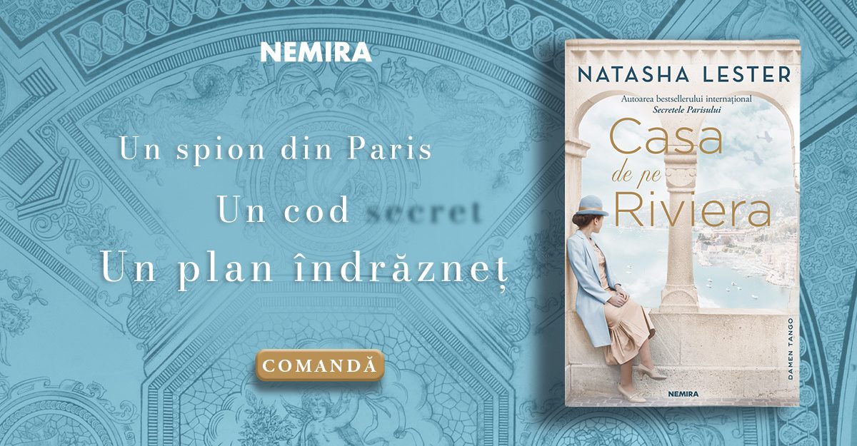 Fragment în avanpremieră: Casa de la Riviera, de Natasha Lester