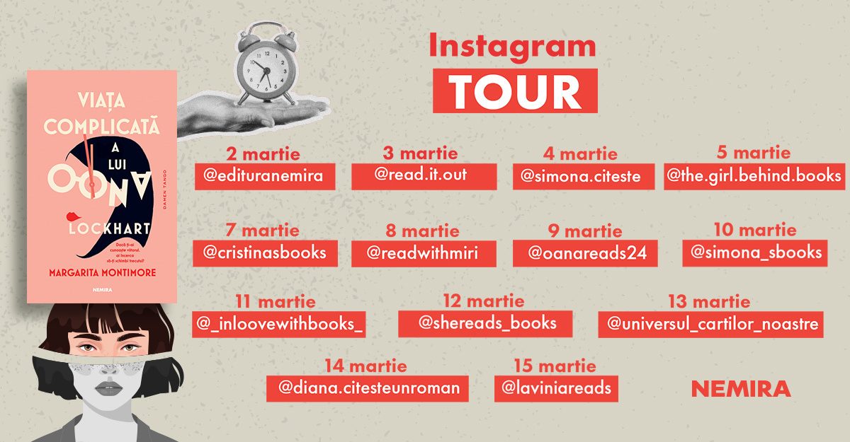 Instatour „Viața complicată a lui Oona Lockhart”, de Margarita Montimore