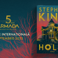Noul roman al lui Stephen King, „Holly”, în România odată cu lansarea internațională